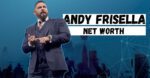 Unveiling Andy Friscell's Net Worth